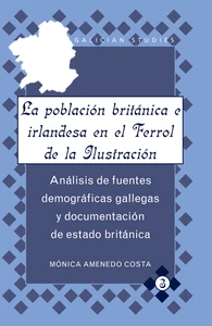 Title: La población británica e irlandesa en el Ferrol de la Ilustración