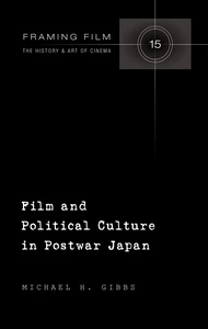 Title: Film and Political Culture in Postwar Japan