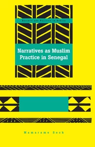 Title: Narratives as Muslim Practice in Senegal
