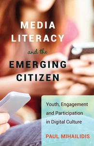 Title: Media Literacy and the Emerging Citizen