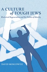 Title: A Culture of Tough Jews