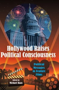 Title: Hollywood Raises Political Consciousness