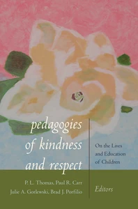 Title: Pedagogies of Kindness and Respect