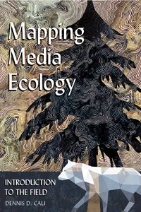 Title: Mapping Media Ecology