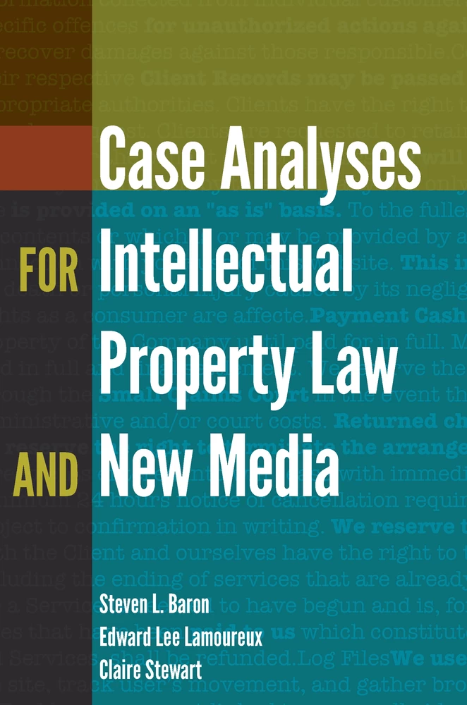 Title: Case Analyses for Intellectual Property Law and New Media
