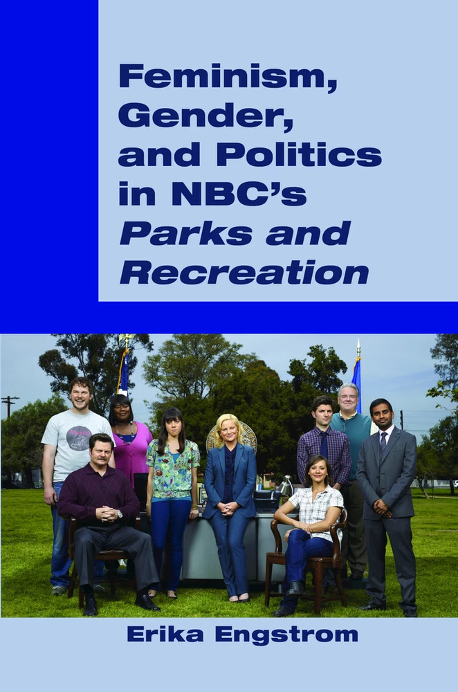 Title: Feminism, Gender, and Politics in NBC’s «Parks and Recreation»