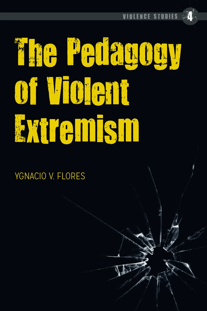Title: The Pedagogy of Violent Extremism
