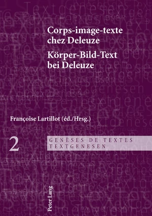 Corps Image Texte Chez Deleuze Korper Bild Text Bei Deleuze Peter Lang Verlag