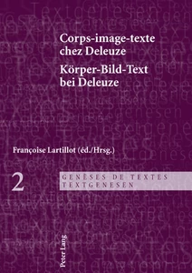 Title: Corps-image-texte chez Deleuze- Körper-Bild-Text bei Deleuze