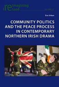 Title: Community Politics and the Peace Process in Contemporary Northern Irish Drama