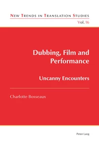 Title: Dubbing, Film and Performance