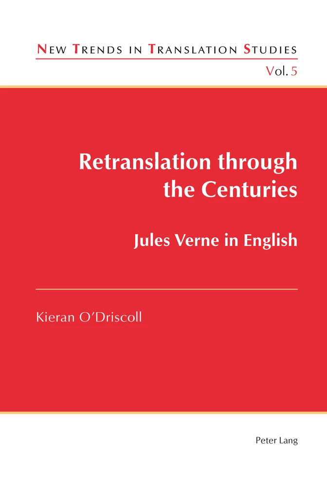 Retranslation Through The Centuries Peter Lang Verlag