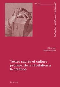 Title: Textes sacrés et culture profane : de la révélation à la création