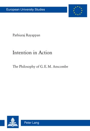 Intention In Action Peter Lang Verlag