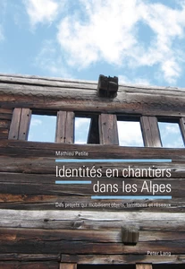 Title: Identités en chantiers dans les Alpes
