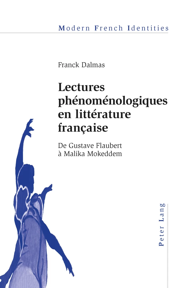 Lectures Phenomenologiques En Litterature Francaise Peter Lang Verlag