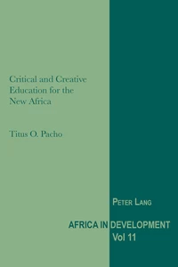 Title: Critical and Creative Education for the New Africa