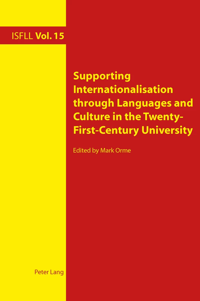 Title: Supporting Internationalisation through Languages and Culture in the Twenty-First-Century University