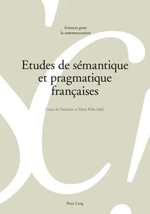Title: Etudes de sémantique et pragmatique françaises