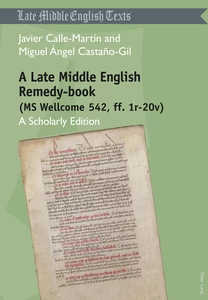 Title: A Late Middle English Remedy-book (MS Wellcome 542, ff. 1r-20v)