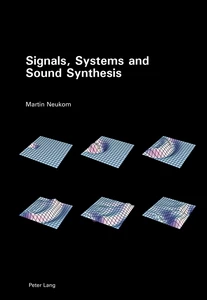Title: Signals, Systems and Sound Synthesis