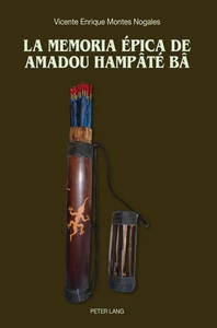 Title: La memoria épica de Amadou Hampâté Bâ