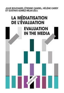 Title: La médiatisation de l’évaluation/Evaluation in the Media