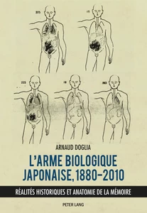 Title: L’arme biologique japonaise, 1880–2010