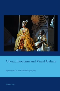 Title: Opera, Exoticism and Visual Culture