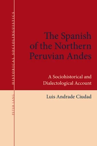 Title: The Spanish of the Northern Peruvian Andes