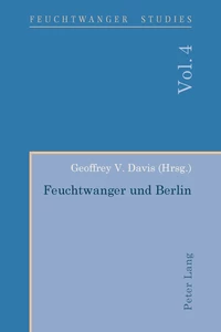 Title: Feuchtwanger und Berlin