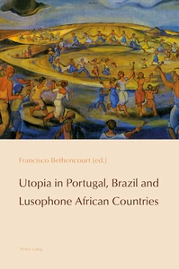 Title: Utopia in Portugal, Brazil and Lusophone African Countries
