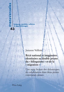 Title: Récit national et imaginaires identitaires au double prisme du « bilinguisme » et de la « migration »