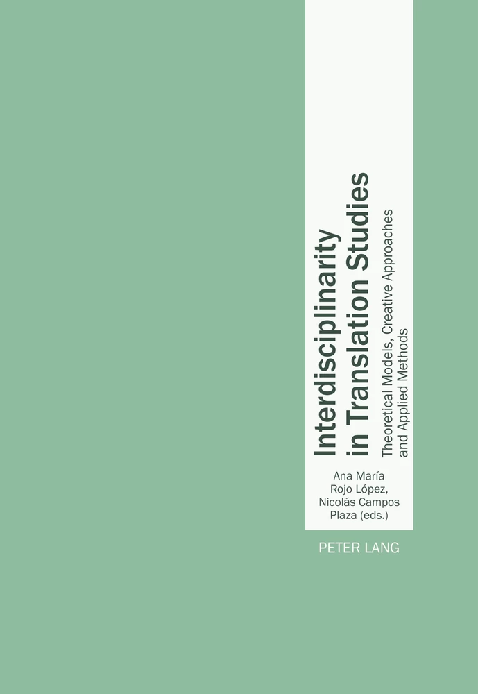 Interdisciplinarity In Translation Studies Peter Lang Verlag