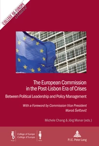 Title: The European Commission in the Post-Lisbon Era of Crises