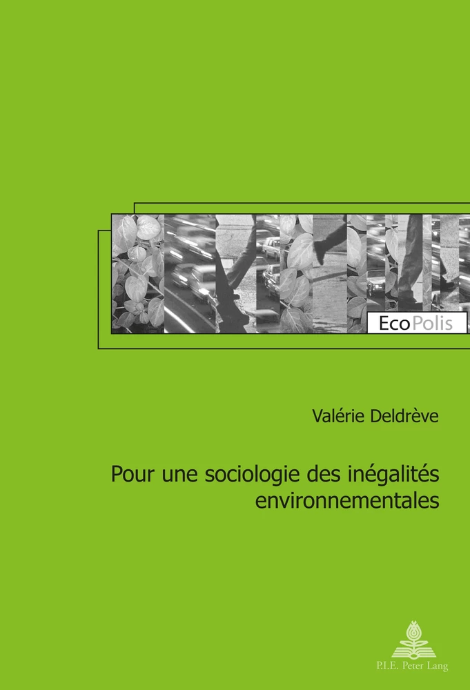 Pour Une Sociologie Des Inegalites Environnementales Peter Lang Verlag