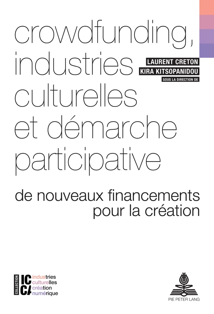 Titre: Crowdfunding, industries culturelles et démarche participative