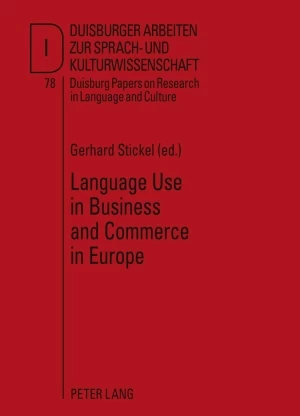 Language Use In Business And Commerce In Europe Peter Lang Verlag