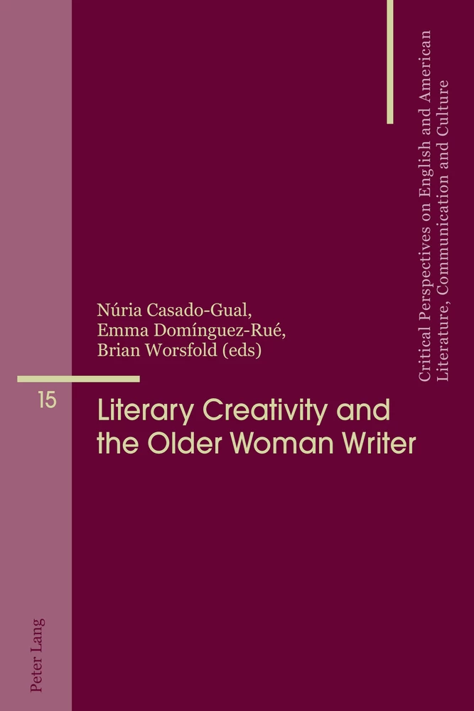 Title: Literary Creativity and the Older Woman Writer