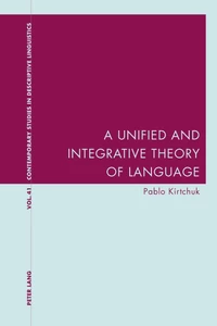 Title: A Unified and Integrative Theory of Language