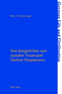 Title: Vom bürgerlichen zum sozialen Trauerspiel Gerhart Hauptmanns