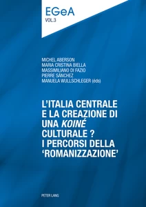 Title: L’Italia centrale e la creazione di una «koiné» culturale?