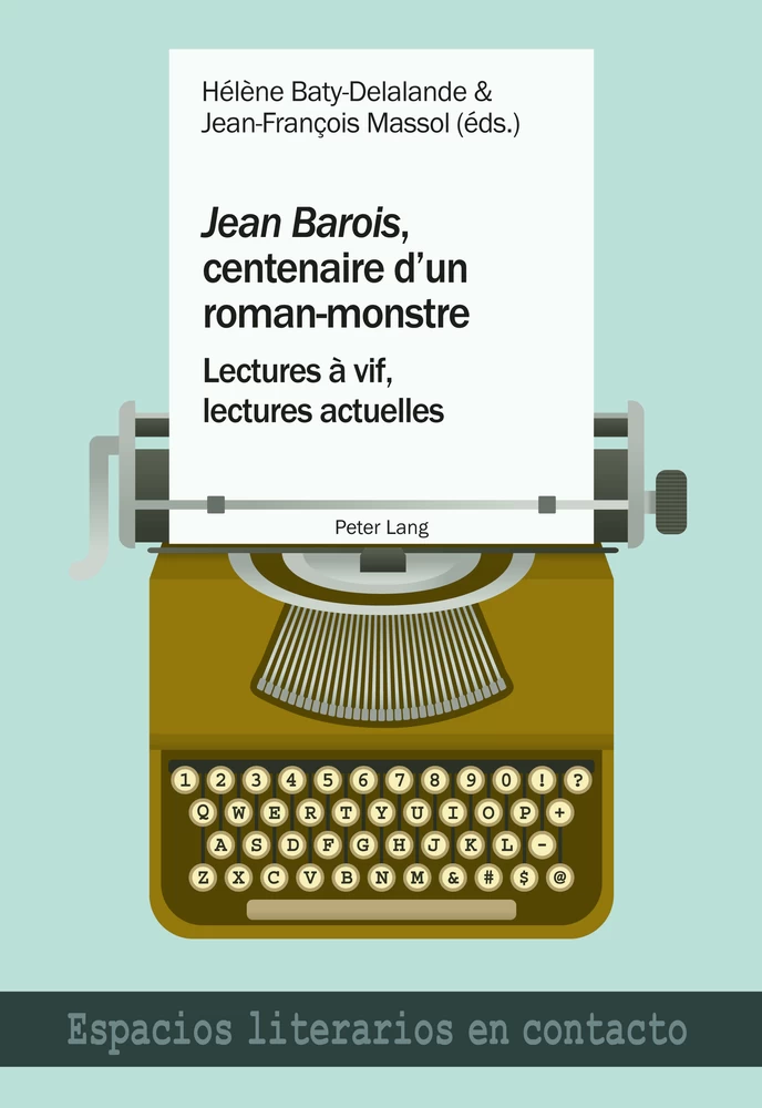 Jean Barois Centenaire D Un Roman Monstre Peter Lang Verlag