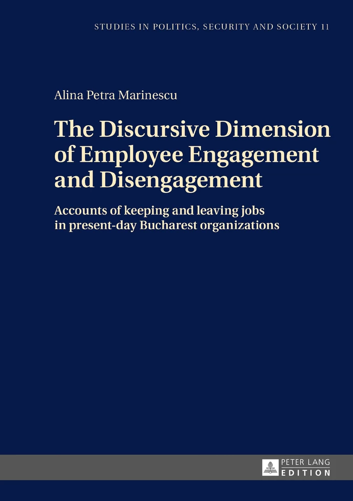 The Discursive Dimension Of Employee Engagement And Disengagement Peter Lang Verlag