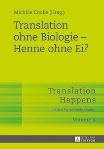 Title: Translation ohne Biologie – Henne ohne Ei?