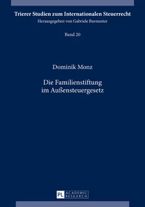 Title: Die Familienstiftung im Außensteuergesetz