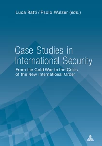 Title: Case Studies in International Security
