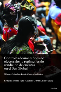 Title: Controles democráticos no electorales y regímenes de rendición de cuentas en el Sur Global