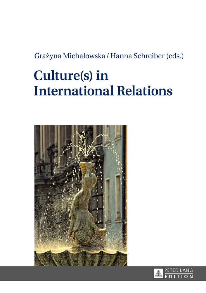 Culture S In International Relations Peter Lang Verlag