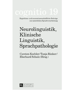 Title: Neurolinguistik, Klinische Linguistik, Sprachpathologie